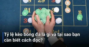 Trước khi đi vào chi tiết, hãy cùng hiểu rõ bản chất của tỷ lệ kèo và tại sao kỹ năng đọc kèo lại quan trọng đối với người