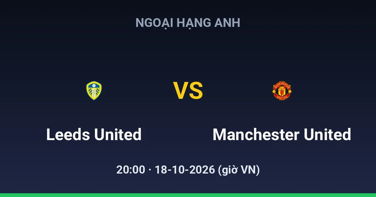 Leeds United vs Manchester United